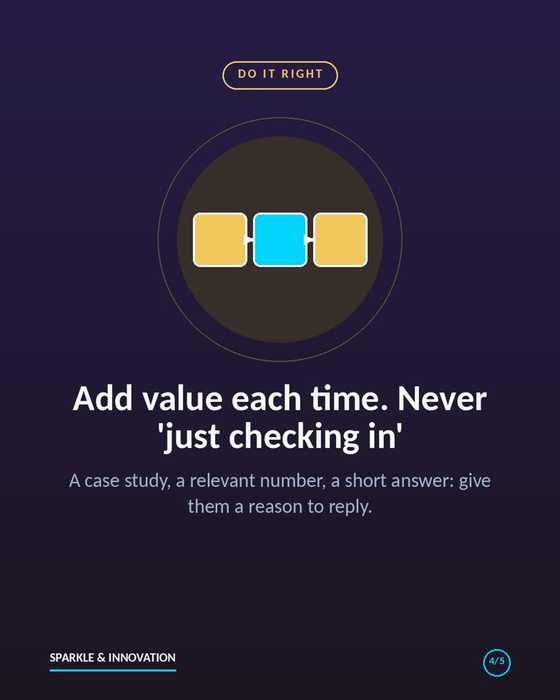 Flow diagram: add value on every sales follow-up instead of just checking in